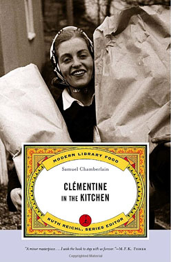 Samuel Chamberlain's Clémentine in the Kitchen
